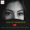 Rohit Sharma - Teri Ye Aankhein - Single